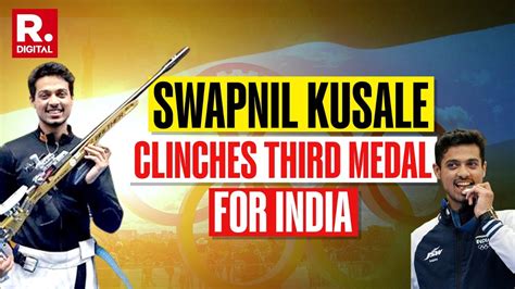 Who Is Swapnil Kusale First Indian To Win Olympic Medal In Men S 50m