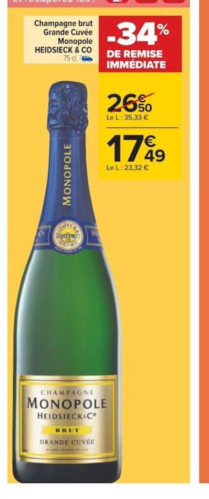 Promo Champagne Brut Grande Cuvée Monopole Heidsieck Co chez Carrefour