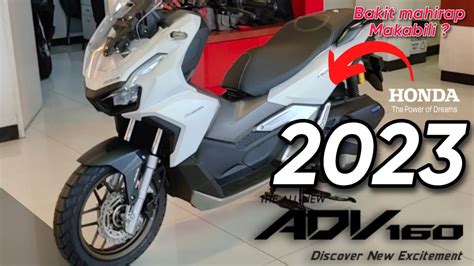 2023 Honda ADV 160 Price Update Bakit Ang Hirap Makahanap Ng Unit