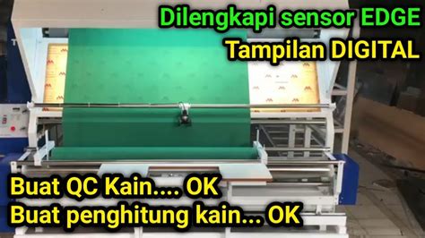 Test Mesin Inspek Kain Cocok Untuk Gulung Bahan Atau Buka Bahan Kain