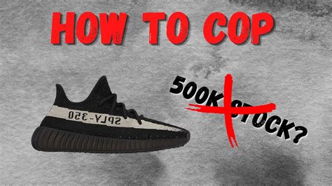 How To Cop Yeezy Oreo Yeezy Oreo Stock Numbers Yeezy Supply