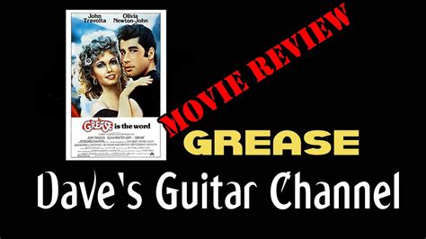 Movie Review Grease Youtube