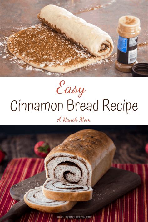 Easy Cinnamon Bread Recipe A Ranch Mom