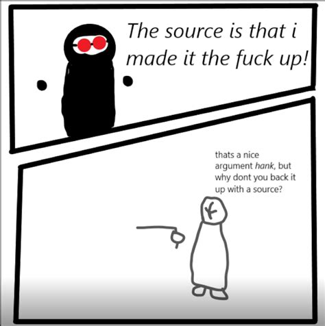 The Source Is That I Made It The Fuck Up R Madnesscombat