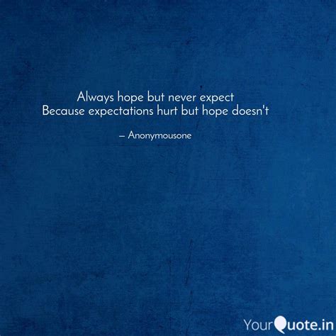 Top Expectation Hurts Quotes With Images Amazing Collection