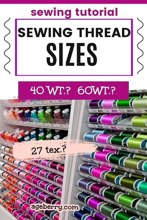 Sewing thread sizes- how to choose the right size for a sewing project | Sewing thread, Sewing ...