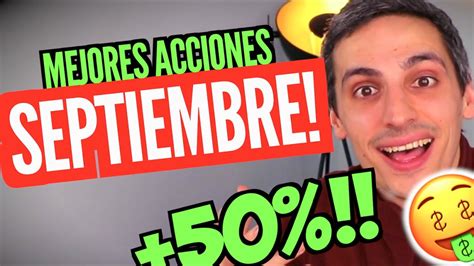 Mejores Acciones Septiembre Acciones Para Comprar Ahora A Corto