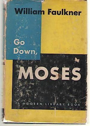 Go Down Moses By Faulkner William Very Good Hardcover St