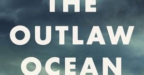 Paul Davis On Crime My Washington Times Review Of The Outlaw Ocean