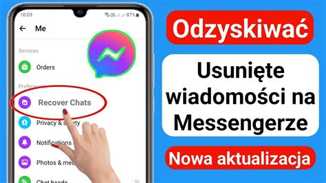 Jak Odzyska Usuni Te Wiadomo Ci W Programie Messenger Nowa