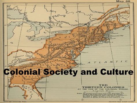 Colonial Society And Culture