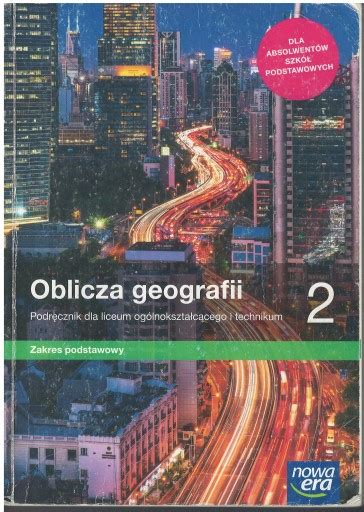 OBLICZA GEOGRAFII 2 ZP PODRĘCZNIK NOWA ERA 13728237867 Podręcznik