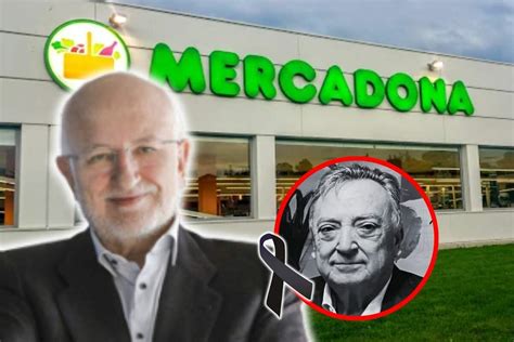 Juan Roig De Luto Fallece Miguel Burdeos Proveedor De Mercadona