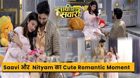 Saavi Ki Sawari On Set Saavi Aur Nityam Ka Cute Romantic Moment 9th