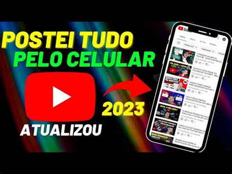 Como Postar V Deo No Youtube Pelo Celular Do Jeito Certo Em Youtube