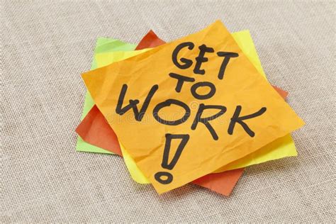 Get To Work Reminder Stock Photo Image Of Paper Orange 20838862