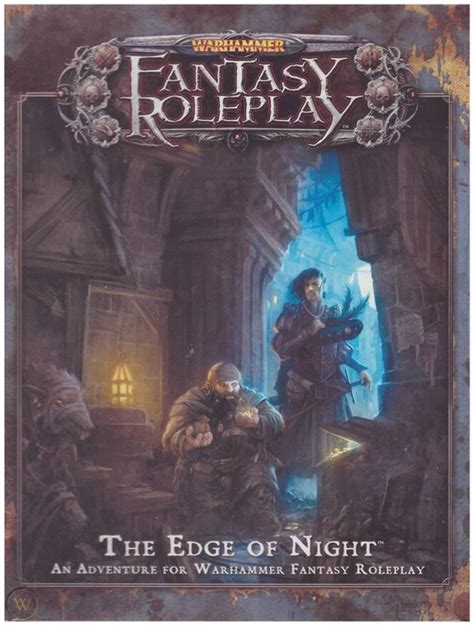 Warhammer Fantasy Roleplay 3rd Edition The Edge Of Night — Gamezenter