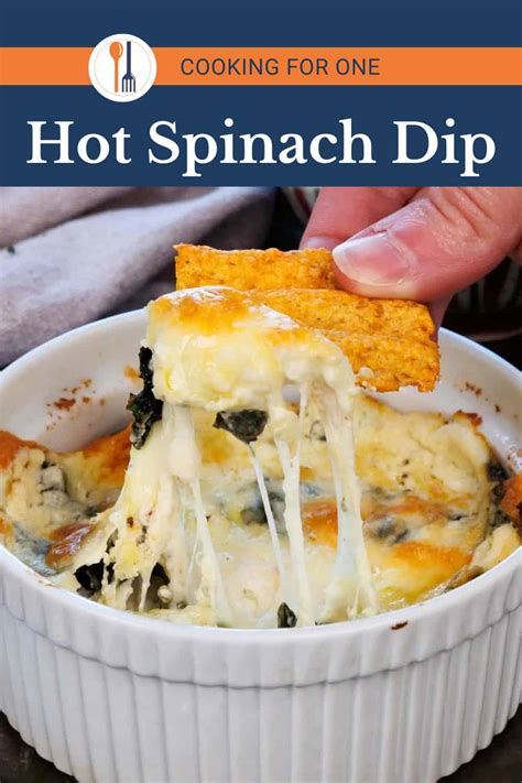 Hot Spinach Dip For One One Dish Kitchen