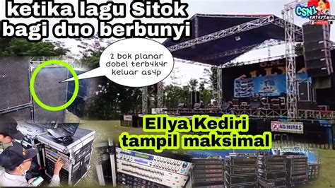 Baru Cek Sound 2 Bok Hangus Sampai Keluar As4p ELLYA Audio Kediri