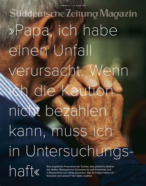 Enkeltricks Und Schockanrufe Vier Opfer Berichten Von Ihrem Leid SZ