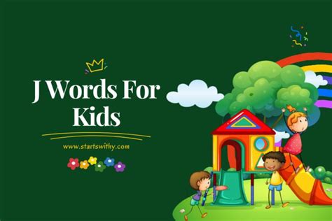 J Words for Kids: Engaging Activities for Preschool and Kindergarten