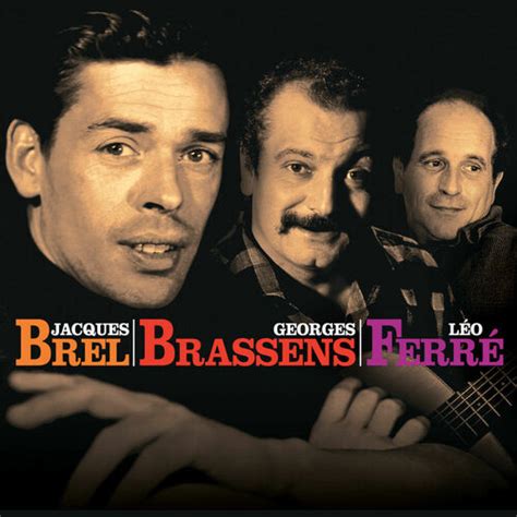 Le Coffret Brel Brassens Ferr Jacques Brel Deezer