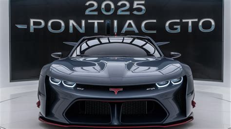 2025 Pontiac Gto A Modern Muscle Car Youtube