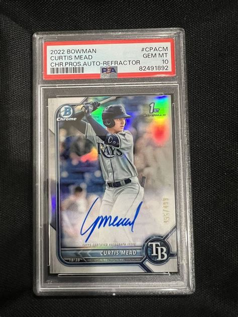 2022 Bowman Chrome Curtis Mead Auto 499 PSA 10 Gem Mint Rays EBay