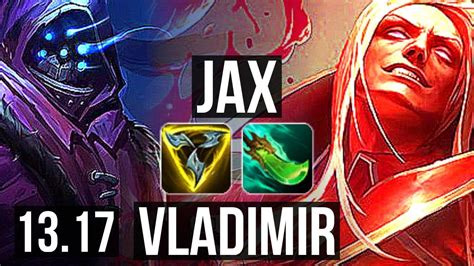 Jax Vs Vladimir Top 11 0 2 Legendary 300 Games Euw Master 13