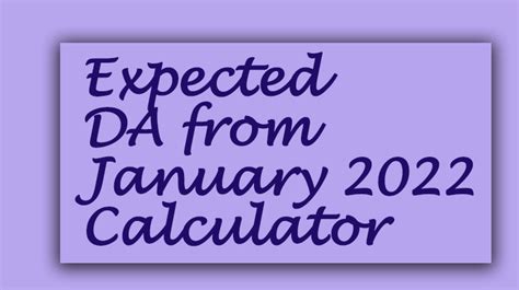 Expected Da From January 2022 Calculator