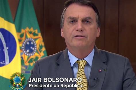 Bolsonaro Mente Em Pronunciamento Muda Discurso E Agora Diz Ser