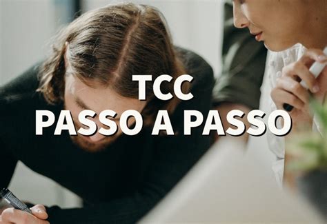 Como Fazer Tcc Passo A Passo Do Zero Exemplos