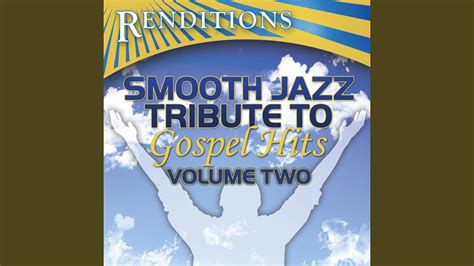 Total Praise Smooth Jazz Tribute To Richard Smallwood Youtube