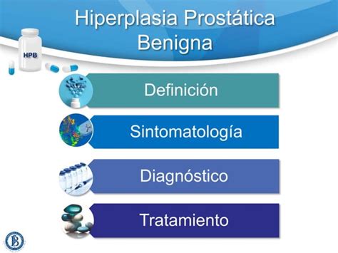 Hiperplasia Prostatica Benigna Ppt