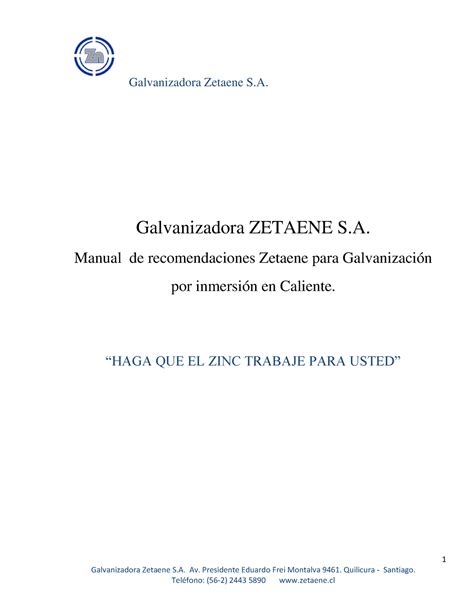 Manual ZN Recomendaciones para Galvanizado en Caliente Introducción a