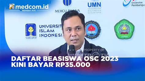 Daftar Beasiswa Osc Kini Bayar Rp Ternyata Ini Alasannya