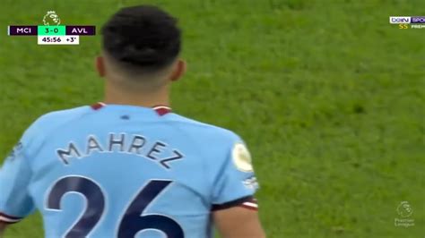 But De Riyad Mahrez Contre Aston Villa Aujourd Hui Buts De Manchester