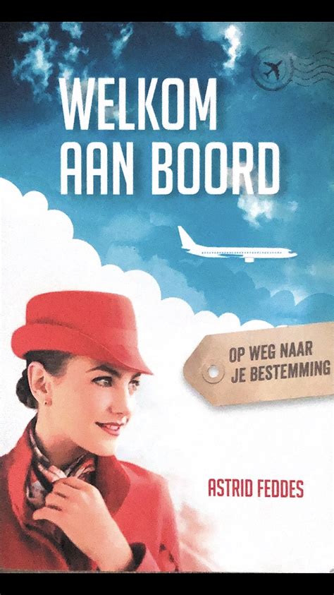 Welkom Aan Boord By Astrid Feddes Goodreads