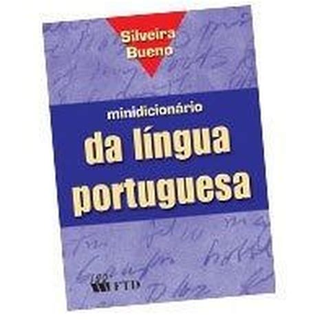 Mini Dicionario Portugu S Silveira Bueno C Indice Ftd Submarino