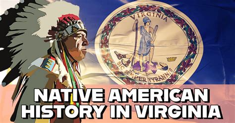 NATIVE AMERICAN HISTORY IN VIRGINIA – INSPIREART&CULTURE