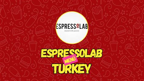 Espressolab Menü Fiyatları 2025 Turkiye Menü ve Fiyat