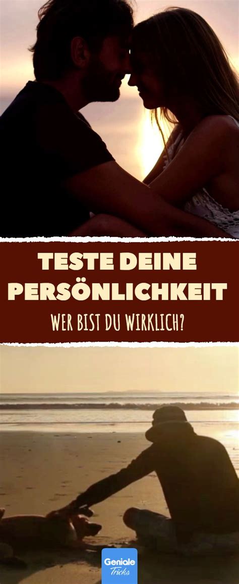 Persönlichkeitstest Wer bist du wirklich Persönlichkeiten