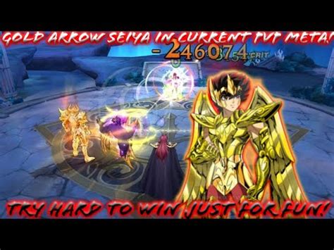 Saint Seiya Awakening Kotz Gold Arrow Seiya In Current Pvp Meta