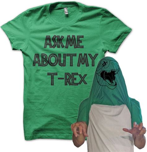 Ask Me About My T Rex Mens Womens Funny T Shirt Awesome Dinosaur Tee Stag Hen Funny Tshirts