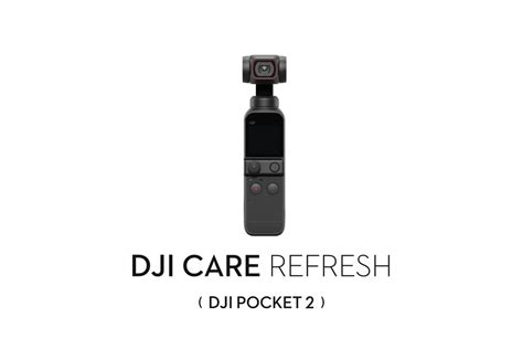 Buy Dji Care Refresh 1 Year Plan Dji Pocket 2 Dji Store