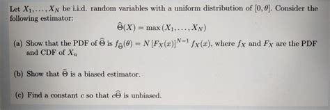 Solved Let X Xn Be I I D Random Variables With A Chegg