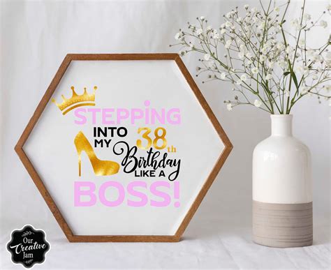 Stepping Into My Th Like A Boss Svg And Fabulous Svg Th Etsy