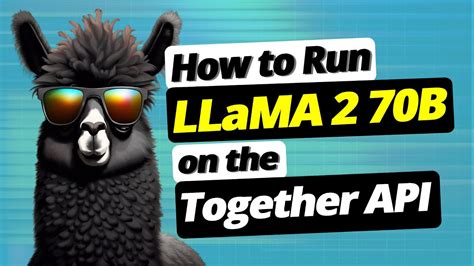 How To Run Llama B On The Together Ai Youtube