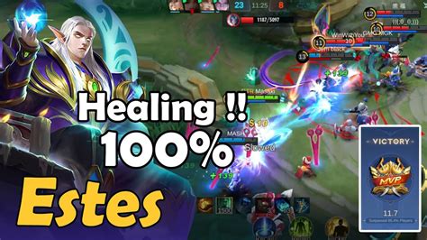 Best Healer Support Estes Play Style WIN 100 MVP MLBB YouTube