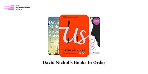 David Nicholls Books In Order Book Series